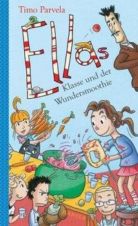 Ellas Klasse Und Der Wundersmoothıe'ın resmi