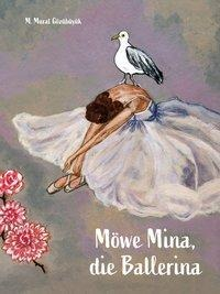 Möwe Mına Dıe Ballerına'ın resmi